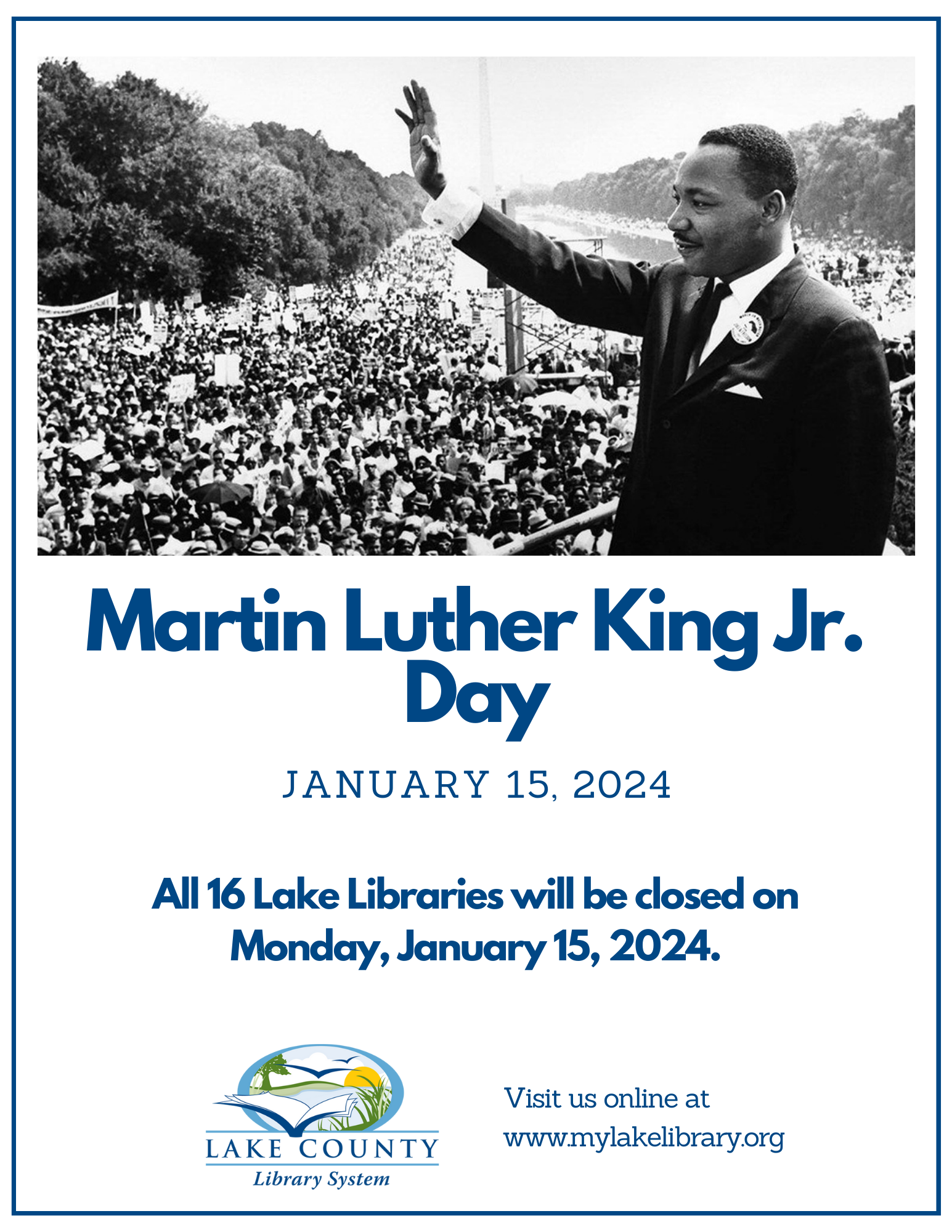 News Release Lake Libraries Closed for Martin Luther King Jr. Day